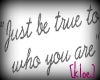 [Kloe] "Be True...."