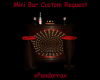 Mini Bar Custom Request