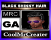 BLACK SHINNY HAIR