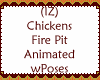 Chickens Fire Pit  Anima