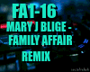 MaryJ- Family Affair rmx