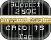 Support Tag 2500 cr.
