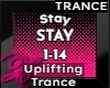 Stay - Trance