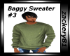 New Baggy Sweater #3