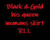 black&gold his queen RLL