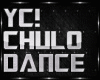YES CHULO SLO DANCE