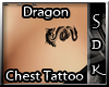 #SDK# Drag Chest Tattoo