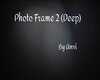 Deep photo frame 2
