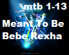Meant To Be Bebe Rexha