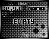 .L. Empty Der Furniture