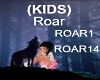 (KIDS) Roar Song