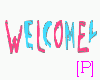 [P]_welcome