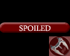 Spoiled Tag