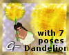 G- Dandelion2 with Pose