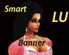 Banner Smart and Lu