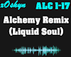 Alchemy Rmx-Liquid Soul