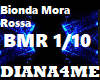 bionda mora rossa 1/10