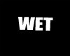 Wet* Neck Tat