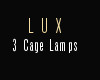 ! Lux Caged Lamps