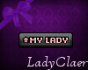 My Lady tag in pink ~LC