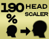 Head Scaler 190%