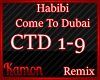 MK| Habibi Come To Dubai