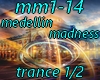 mm1-14 trance 1/2