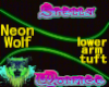 Neon Wolf lower arm tuft