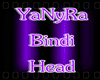 ~lYl Bindi Head~
