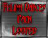 Felina Dance Pack Looped