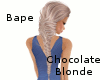 Bape - Chocolate Blonde