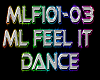 ML Feel It Dance 3spd
