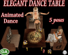 Elegant Dance Table