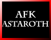 VA Astaroth Afk sign