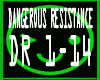 Dangerous Resistance VB