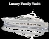 Luxury Family Yacht