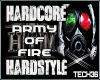 HARDSTYLE ARMY OF FIRE