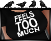 [Maiba] Feels Too Much