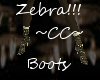 ~CC~ Zebra!!! Boots