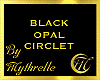 BLACK OPAL CIRCLET