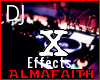 AF|DJ X Effects
