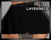 !TX - Layer Skirt RLS
