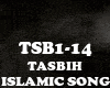 ISLAMIC SONG-TASBIH
