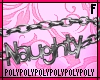 Naughty Chain F