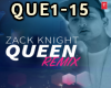 Queen Remix Zack Knight