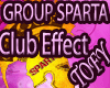 GROUP SPARTA Club Effect