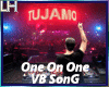 Tujamo-One On One |VB|