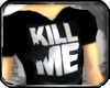 [Z] KILL ME #