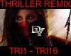 THRILLER REMIX