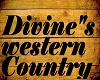 Divine's western Country